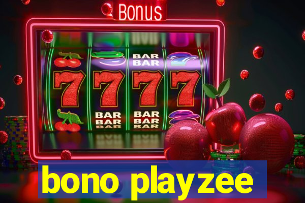 bono playzee